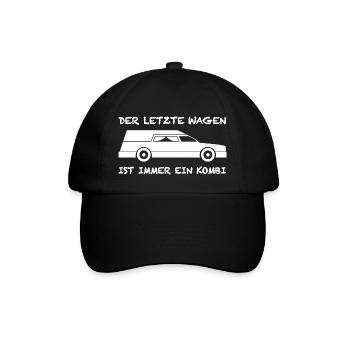Der letzte Wagen ist immer ein Kombi | Sarkasmus - Baseballkappe - Schwarz/Schwarz - Vorne