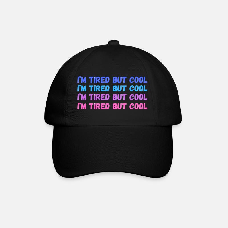 Sentimental Tired But Cool Inschrift - Baseballkappe - Schwarz/Schwarz