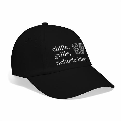 chille, grille, Schorle kille... & Dubbegläser - Baseballkappe