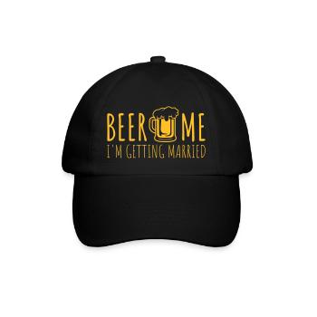 Beer Me Getting Married - Baseball Cap - black/black - Front