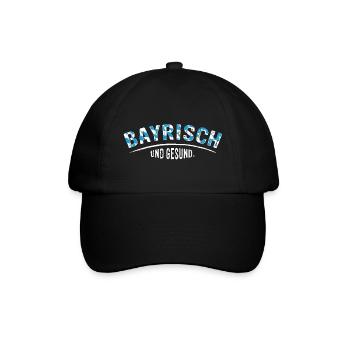 Bavarian and healthy - Baseball Cap - black/black - Front