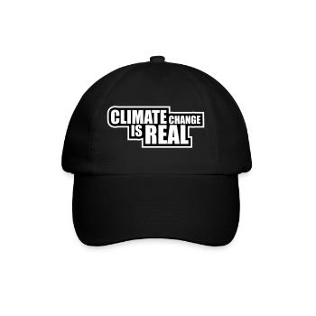 Climate Change Is Real Climate Change Science - Baseball Cap - black/black - Front
