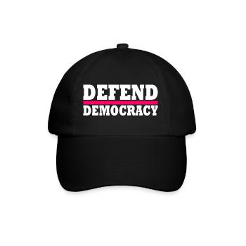 Defend democracy - Baseball Cap - black/black - Front