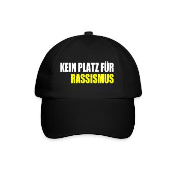 kein platz für rassismus - Baseballkappe - Schwarz/Schwarz - Vorne