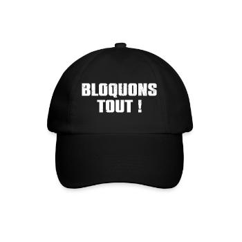 Let's Block Everything! September 10th Blockade Movement - Baseball Cap - black/black - Front