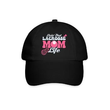 Livin' That Lacrosse Mom Life Goalie Player Team F - Baseballkappe - Schwarz/Schwarz - Vorne