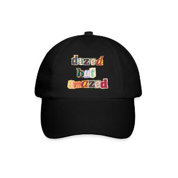 dazed but amazed - Baseballkappe - Schwarz/Schwarz - Vorne