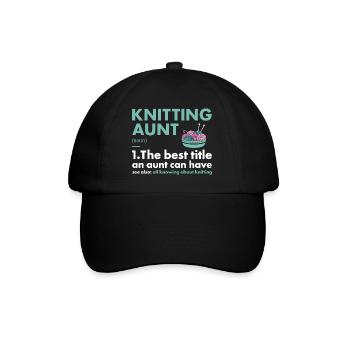 Knitter Aunt Definition Knitting - Baseball Cap - black/black - Front