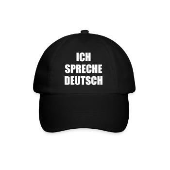Ich spreche deutsch, Ausländer, Spruch, deutsch - Baseballkappe - Schwarz/Schwarz - Vorne