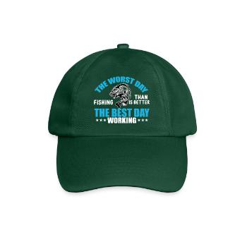 The Worst Day Fishing Is Better Then The Best Day - Baseball Cap - bottle green - Front
