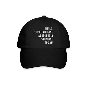 Bonjour Vous avez l’air absolument magnifique aujourd’hui! - Casquette classique - noir/noir - Devant