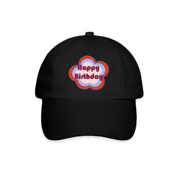 HAPPY BIRTHDAY. HAPPY BIRTHDAY. ANNIVERSARY. - Baseball Cap - black/black - Front