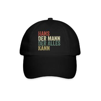Hans Der Mann Der Alles Kann Vorname Hans - Baseballkappe - Schwarz/Schwarz - Vorne