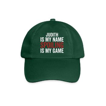 Judith ist mein Name Verderben ist mein Spiel - Baseballkappe - Flaschengrün - Vorne
