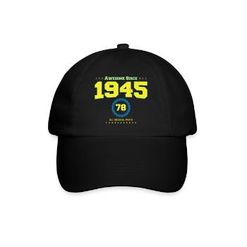 Tolles 1945 Hemd für Männer Frauen 78 Jahre alt 78. - Baseballkappe - Schwarz/Schwarz - Vorne
