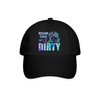 Racing Girls Like It Dirty Drag Racer Muscle Car - Baseballkappe - Schwarz/Schwarz - Vorne