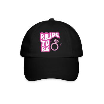 Bride to be pink - Baseball Cap - black/black - Front