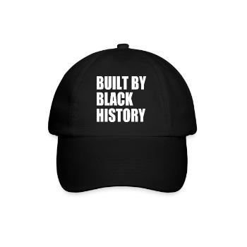 Built by black history - Baseballkappe - Schwarz/Schwarz - Vorne