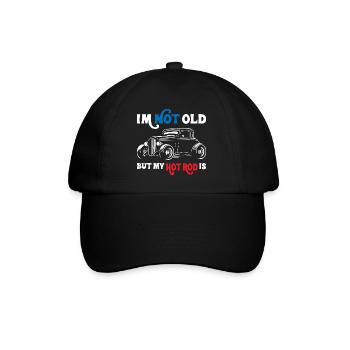 I Am Not Old But My Hot Rod Is - Baseballkappe - Schwarz/Schwarz - Vorne