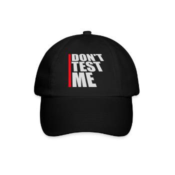 Ne me teste pas coquine, citation drôle de logo - Casquette classique - noir/noir - Devant