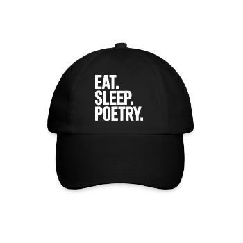 Eat Sleep Poetry Bold Typography - Baseball Cap - black/black - Front