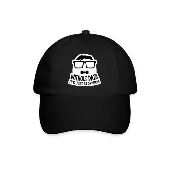 Sans données, ce n’est qu’un nerd de statistiques d’opinion - Casquette classique - noir/noir - Devant