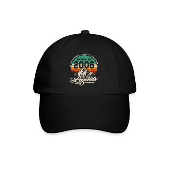 Legends are born in 2006 - Baseball Cap - black/black - Front