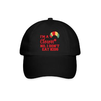 Clown: I'm A Clown. No, I don't eat kids gift - Baseball Cap - black/black - Front