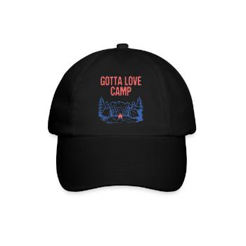 Gotta Love Camp Traveler Camping Travel Buddy - Baseballkappe - Schwarz/Schwarz - Vorne