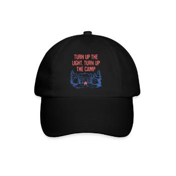Turn Up the Camp Light Wildlife Camping Outdoor - Baseball Cap - black/black - Front