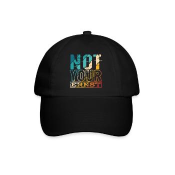 Not Your Ernst Nicht dein Ernst Denglisch als Gesc - Baseballkappe - Schwarz/Schwarz - Vorne