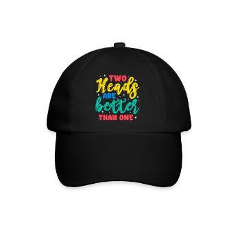 Two heads are better than one - Baseball Cap - black/black - Front