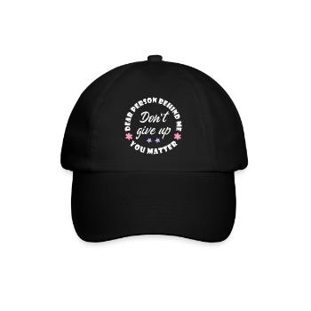 Chère personne derrière moi, n’abandonne pas, tu es wi - Casquette classique - noir/noir - Devant
