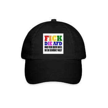 fick die afd und fick dich dass du sie gewählt has - Baseballkappe - Schwarz/Schwarz - Vorne