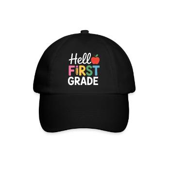 Hello First Grade Back To School - Baseballkappe - Schwarz/Schwarz - Vorne