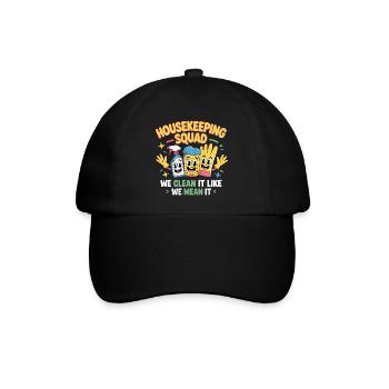 Lustiges Putzen Design - Baseballkappe - Schwarz/Schwarz - Vorne