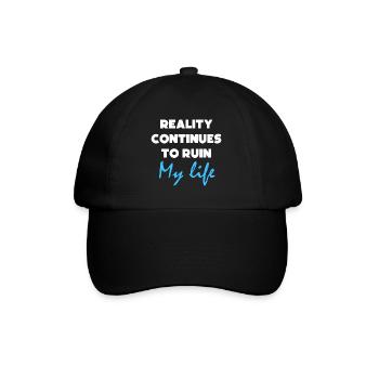 Funny Quotes Quote Humor gift Graphic - Baseball Cap - black/black - Front