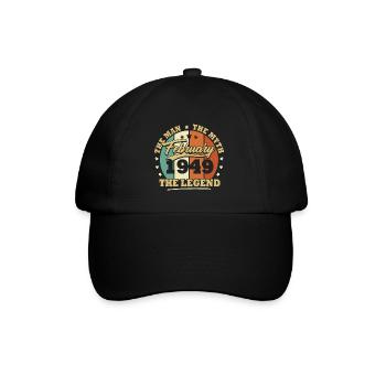 February 1949, 74 years Birthday Man woman - Baseball Cap - black/black - Front