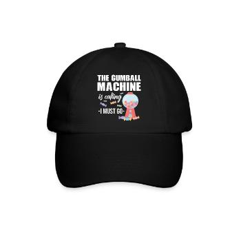 The gumball machine is calling I must go Design - Baseballkappe - Schwarz/Schwarz - Vorne