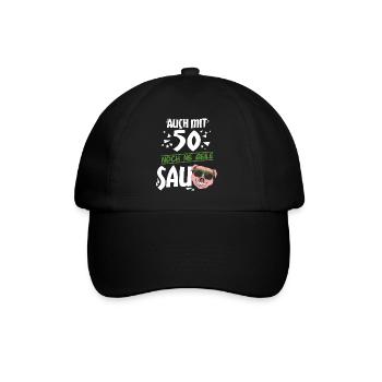 Auch mit 50 noch ne geile Sau - 50. Geburtstag - Baseballkappe - Schwarz/Schwarz - Vorne