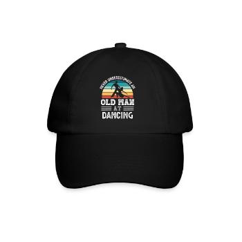Old Man at Dancing Fathers Day Funny Gift - Baseball Cap - black/black - Front