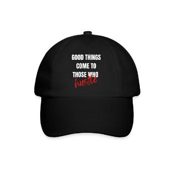 Good things come to those who hustle - Baseball Cap - black/black - Front