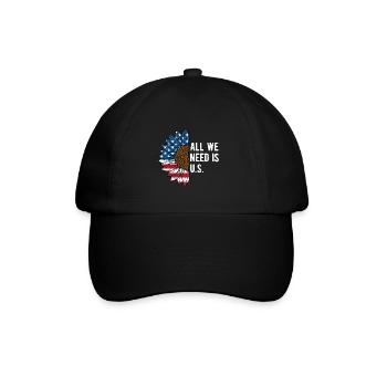 All We Need Is US Independence Patriotic Freedom - Baseball Cap - black/black - Front