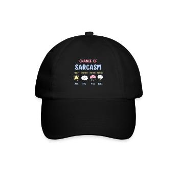 Funny Chance Of Sarcasm Weather Forecast Sarcastic - Baseball Cap - black/black - Front
