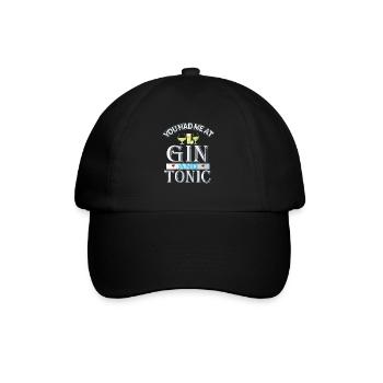 you had me at gin and tonic - Baseball Cap - black/black - Front
