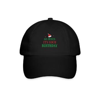 Go Jesus it's your birthday - Baseball Cap - black/black - Front