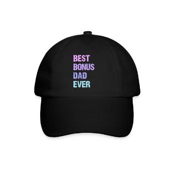 Best Bonus Dad Ever - Baseball Cap - black/black - Front