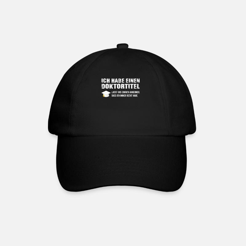 Doktortitel Spruch Doktor Geschenk Promotion - Baseballkappe - Schwarz/Schwarz