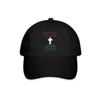 Jesus Christus Shirt - Sei wie Jesus - Baseballkappe - Schwarz/Schwarz - Vorne