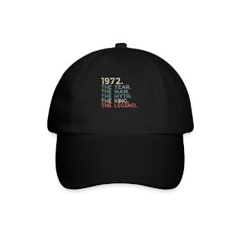 Jahrgang 1972 The Year Man Myth King Legend Retro - Baseballkappe - Schwarz/Schwarz - Vorne
